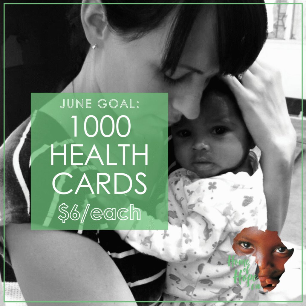 health cards rwanda congo africa home of hope $6 dollars home of hope 1000 campaign june medical