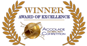 Accolade Award of Excellence film festival documentary accolade global film competition home of hope award of excellence